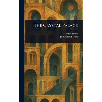 The Crystal Palace