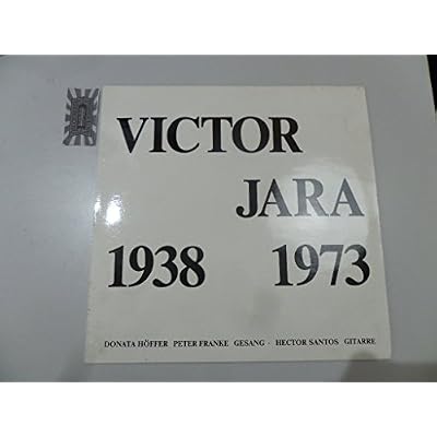 Victor Jara 1938 1973 [Vinyl, LP, YA-1121218].