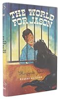 The world for Jason B0007DYIBM Book Cover
