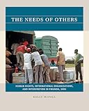 The Needs of Others: Human Rights, International Organizations, and Intervention in Rwanda, 1994 (Reacting to the Past™)