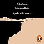 Aquella orilla nuestra