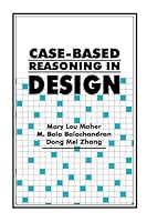 Case-Based Reasoning in Design 0805818324 Book Cover
