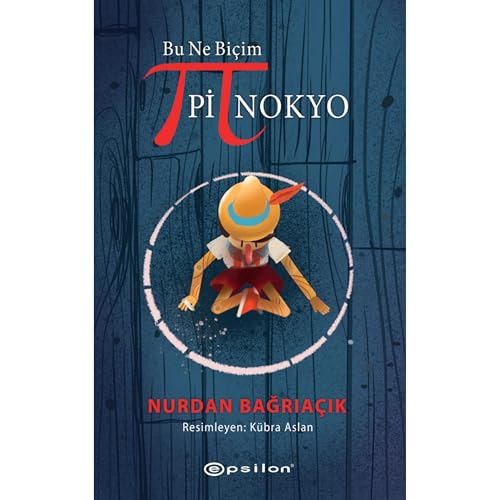 Bu Ne Biçim Pinokyo (Karton Kapak)