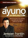 El Ayuno Con Diario Para 21 Dias[SPA-AYUNO CON DIARIO PARA 21 D][Spanish Edition][Paperback]