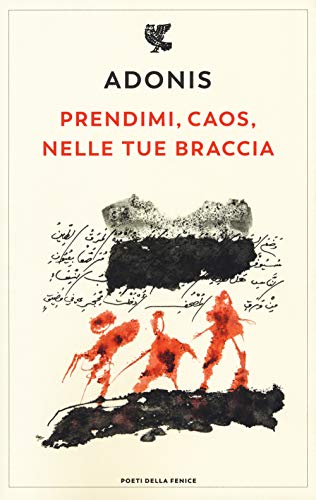 Prendimi, Caos, Nelle Tue Braccia