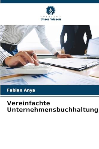 Preisvergleich Produktbild Vereinfachte Unternehmensbuchhaltung: DE
