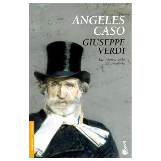 Giuseppe Verdi: La intensa vida de un genio (Biografías y Memorias)
