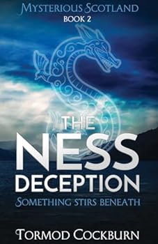 The Ness Deception (Mysterious Scotland)