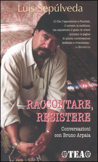 Raccontare, resistere. Conversazioni con Bruno