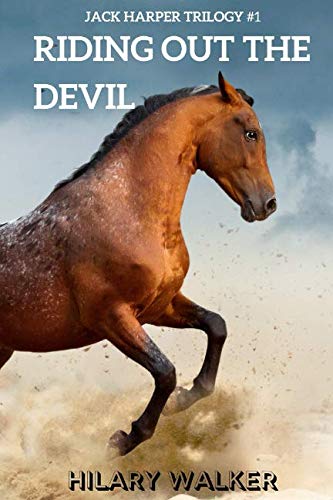 Riding Out the Devil: The Story of a Wounded Ho... 179515148X Book Cover