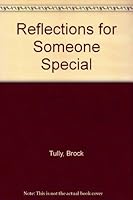 Reflections for Someone Special 096935830X Book Cover