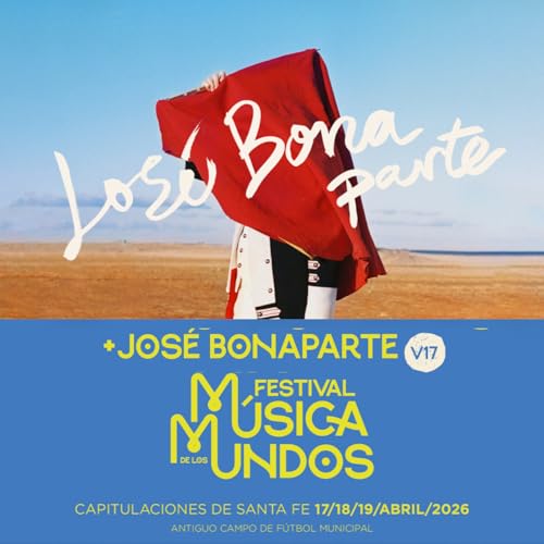 LND Festival Musica Mundos 2026 - Jos&eacute; Bonaparte 7 ABR 2026