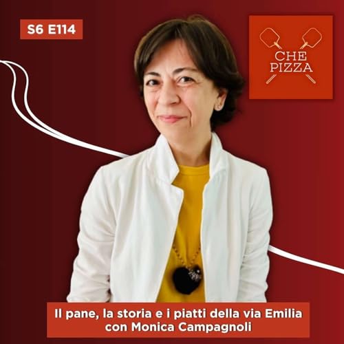 Page de couverture de 114 - Il pane, la storia e i piatti della via Emilia con Monica Campagnoli
