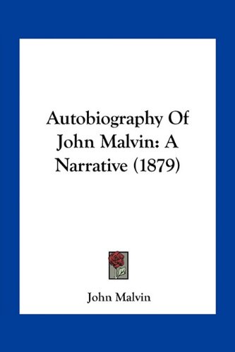 Autobiography of John Malvin: A Narrative (1879)