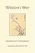 Wisdom's Way: Quotations for Contemplation