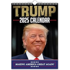 Trump Calendar 2025,Donald Trump Merchandise Gifts 45 47 Monthly Wall Calender 12 Month,Trump Making America Great Again Calender(Full Colour, A4 Size)