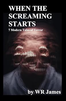 Paperback When The Screaming Starts: 7 Modern Tales Of Terror Book