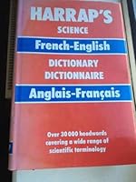 Harrap's French and English Science Dictionary 0245540725 Book Cover