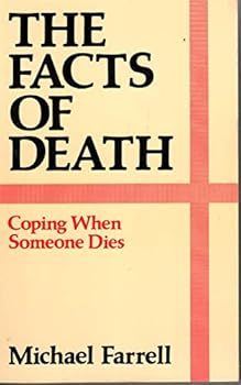 Paperback The Facts of Death: Coping When Someone Dies Book
