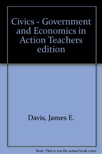 Civics - Government and Economics in Action Tea... 0131335502 Book Cover