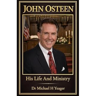 JOHN OSTEEN Audiobook By Michael Yeager cover art