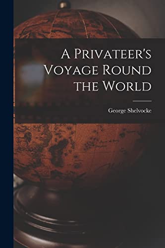 Amazon.com: George Shelvocke: books, biography, latest update