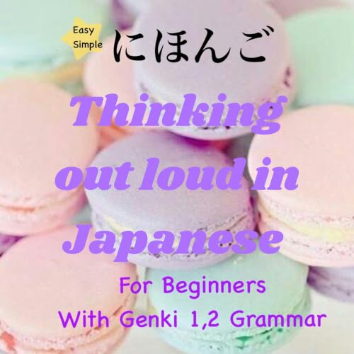 『Thinking out loud in Japanese』のカバーアート