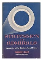 Statesmen and admirals;: Quest for a Far Eastern naval policy B0007E0NME Book Cover