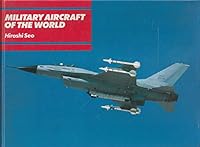 Military aircraft of the world 0867205598 Book Cover