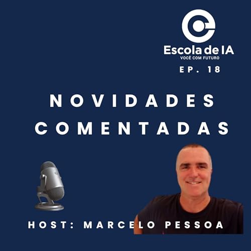 #18 - Automatiza&ccedil;&atilde;o Inteligente com IA: Como a Abstra Revoluciona Processos de Neg&oacute;cios - Entrevista com J&eacute;ssica Aires
