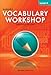 Vocabulary Workshop Level A (Grade 6) Paperback â€“ 2013