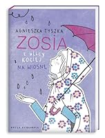 Zosia z ulicy Kociej Na wiosne 8310125135 Book Cover