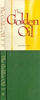The Golden Oil: the Nature and Work of the Holy Spirit B003ILQSUY Book Cover