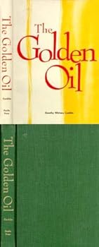 Hardcover The Golden Oil: the Nature and Work of the Holy Spirit Book