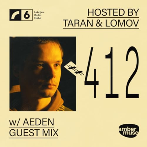Amber Muse Radio #412: Taran & Lomov + Aeden guest mix // 14 Nov 2025