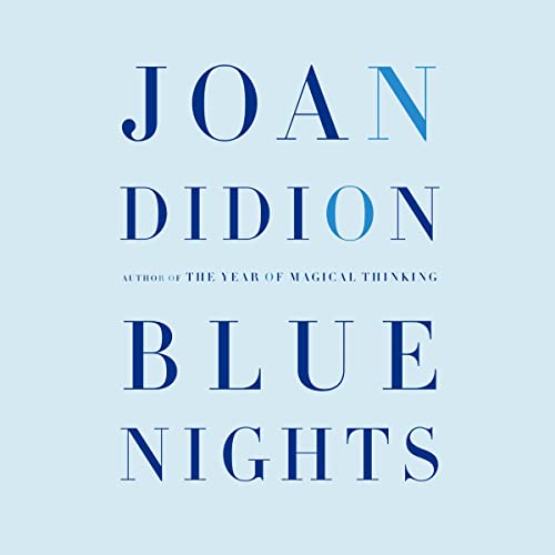 Blue Nights by Joan Didion episode artwork