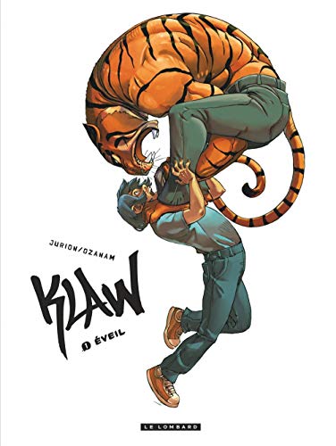 Klaw - tome 1 - Éveil Klaw - tome 1 - Éveil