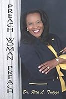 Preach Woman Preach 0975440705 Book Cover
