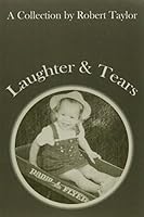 Laughter And Tears: A Collection 0805990488 Book Cover