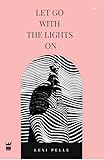 Let Go with the Lights On