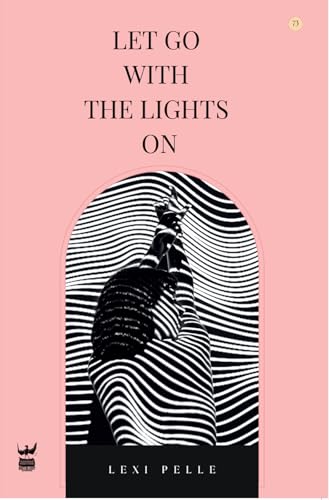 Let Go with the Lights On