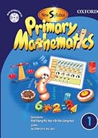 New Syllabus Primary Mathematics Book 1 + CD 0195477383 Book Cover