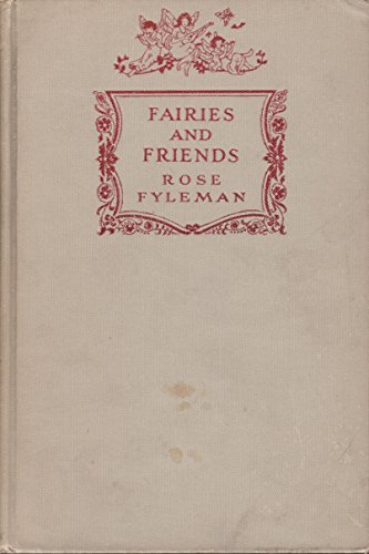 Fairies and Friends B00085U08E Book Cover