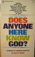 Does Anyone Here Know God? B000O89Q1M Book Cover