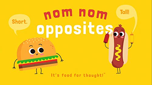 Amazon Words Opposites Fun Learning Nom Nom Opposites A Fun Early 
