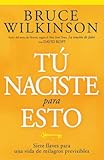 Tu naciste para esto / You were born for this (Spanish Edition)