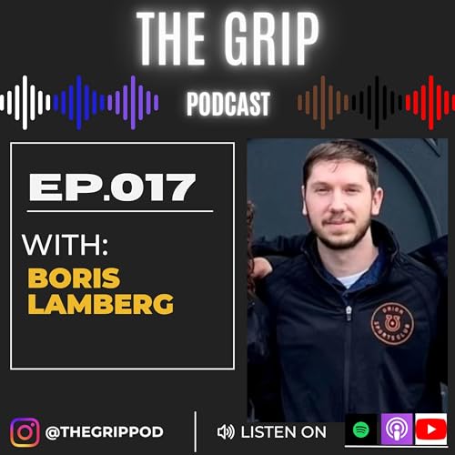 Ep. 017- Boris Lamberg: Brookyn to Business, Orion Sports Club, Chemistry, Culture, and Community