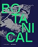 Botanical: Observing Beauty