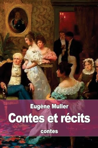 Contes et récits (French Edition)
