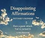 Disappointing Affirmations 2027 Daily Calendar